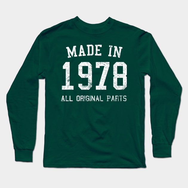 1978 Birthday Long Sleeve T-Shirt by SpottydoggCreatives